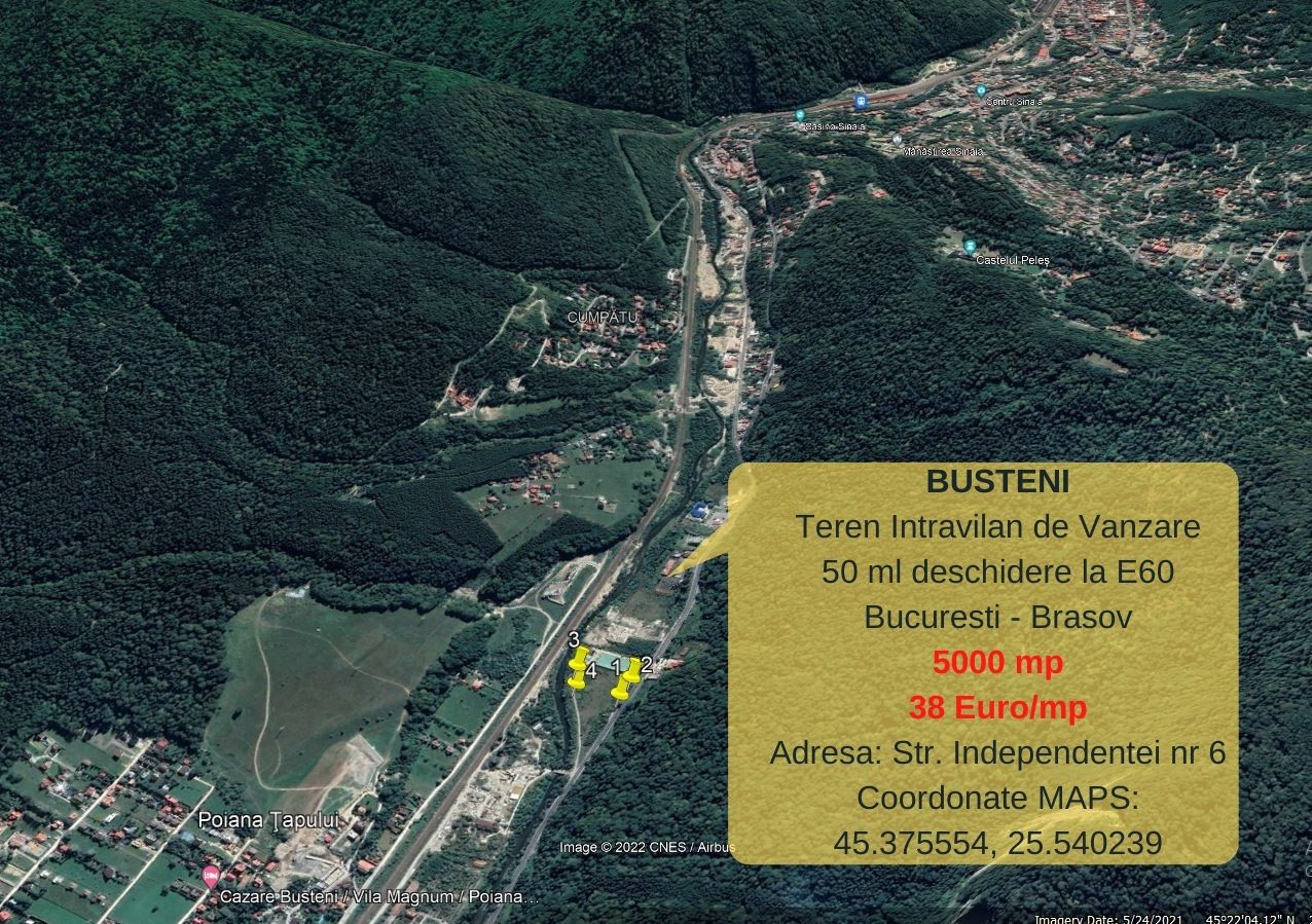Busteni- deschidere 50 ml la E60 Bucuresti Brasov - teren intravilan de vanzare
